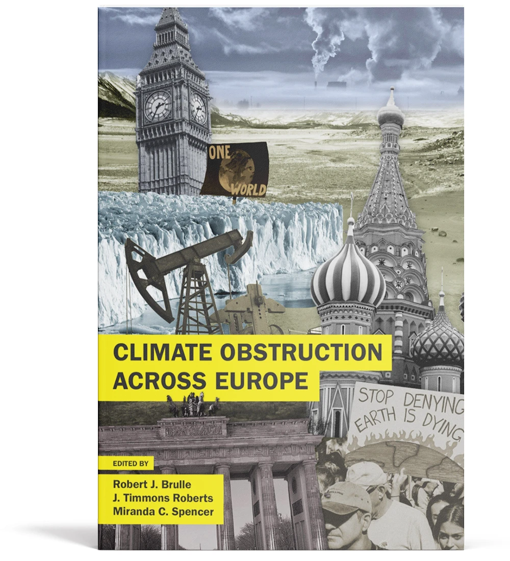 Book cover with title "Climate Obstruction Across Europe" edited by Robert J. Brulle, J. Timmons Roberts and Miranda C. Spencer